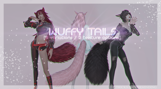 ❈ WUFFY Tails ❈